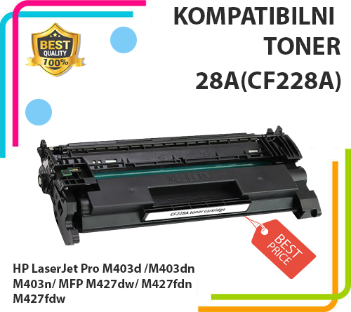 Toner CF228A za HP LaserJet Pro M403d /M403dn/ M403n/ MFP M427dw/ M427fdn /M427fdw